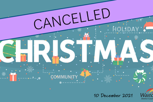 Waitomo District Christmas Parade cancelled
